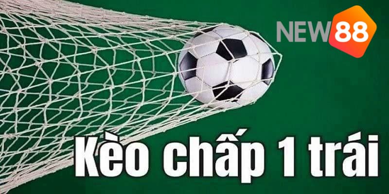 Kèo chấp 1 trái - Bật mí cách đánh kèo chấp hay từ cao thủ 3 Tính thắng thua dễ dàng trong kèo chấp 1 trái