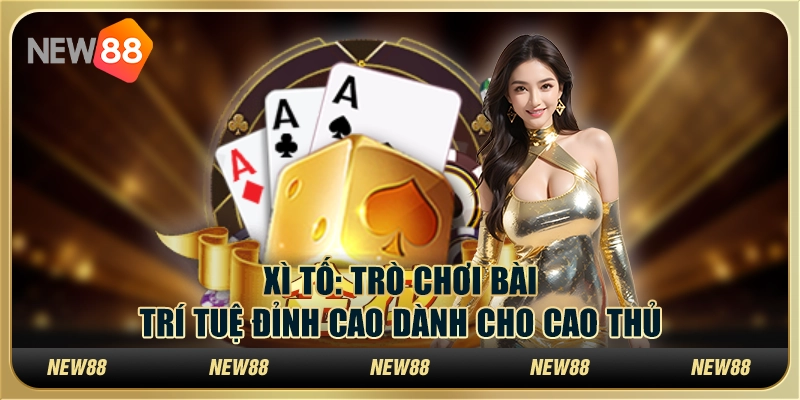 Xì Tố: Trò chơi bài trí tuệ đỉnh cao dành cho cao thủ 9 Xì Tố: Trò chơi bài trí tuệ đỉnh cao dành cho cao thủ