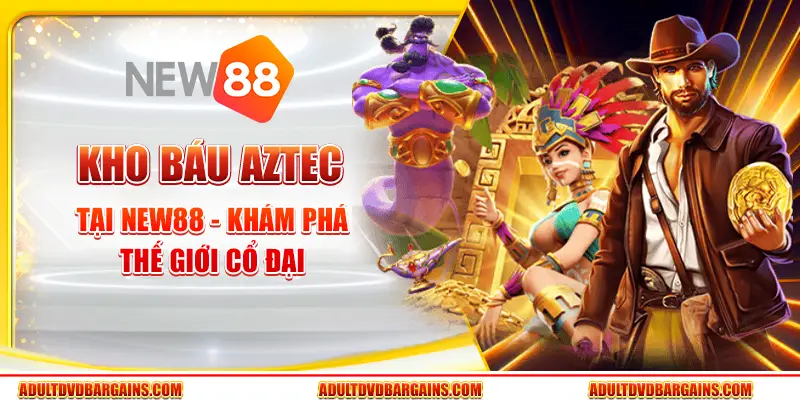 Kho Báu Aztec tại New88 - Khám phá thế giới cổ đại