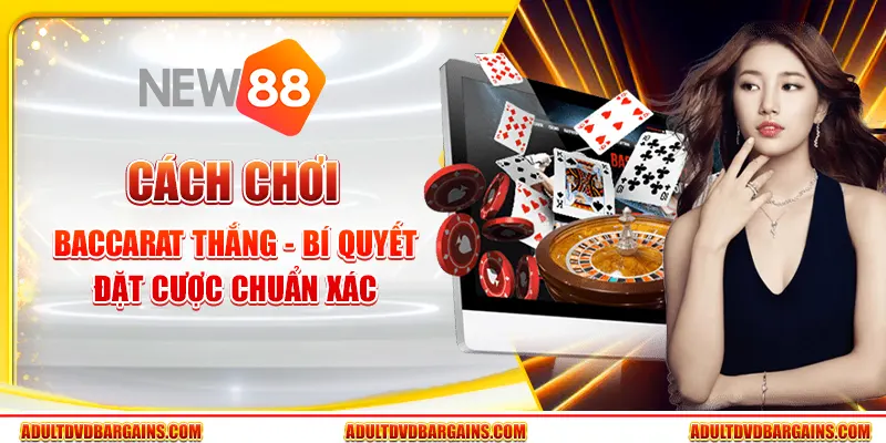 Cách chơi Baccarat thắng lớn - Bí quyết đặt cược chuẩn xác 1 Cách chơi Baccarat thắng lớn - Bí quyết đặt cược chuẩn xác