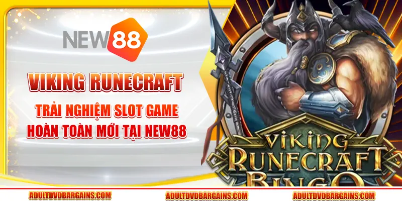 Viking Runecraft - Trải nghiệm slot game hoàn toàn mới tại New88