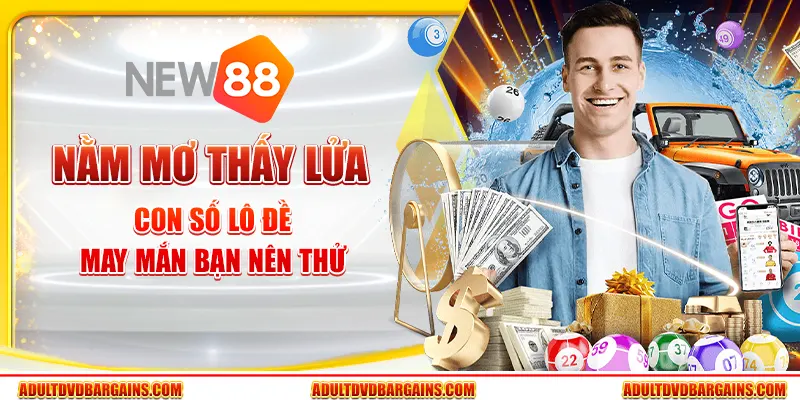 Nằm mơ thấy lửa - Con số lô đề may mắn bạn nên thử