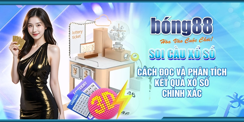 22 soi cau xo so cach doc va phan tich ket qua xo so chinh