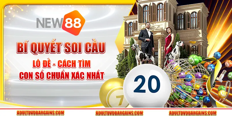 Bí quyết soi cầu lô đề - Cách tìm con số chuẩn xác nhất 1 Bí quyết soi cầu lô đề - Cách tìm con số chuẩn xác nhất
