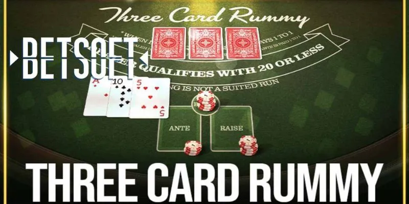 Quy tắc chơi Three Card Rummy từ A đến Z