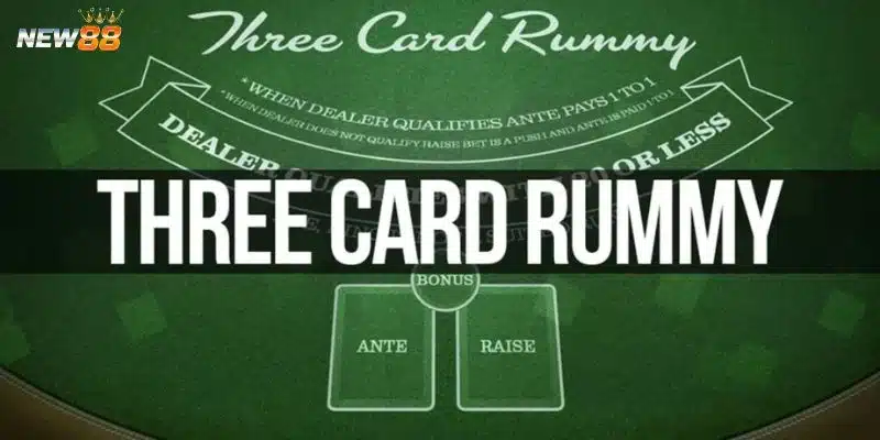 Khám phá trò chơi Three Card Rummy